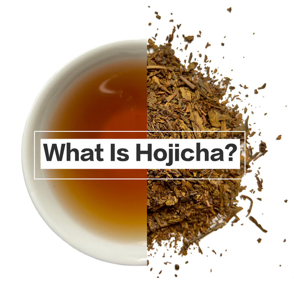 What is Hojicha?